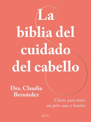cover image of La biblia del cuidado del cabello
